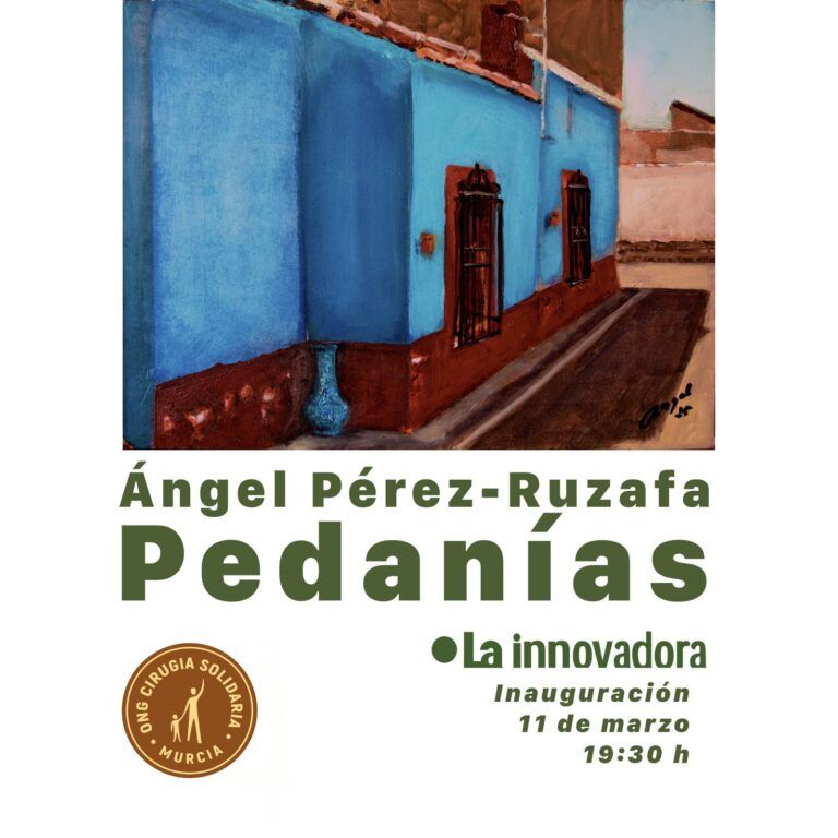 Ángel Pérez-Ruzafa. Pedanías. La innovadora.